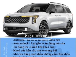 AUTOLOCK KIA CARNIVAL 2024-2025 đi xa tự khoá, tự lên 4 kính, gần tự mở
