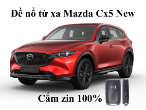 ĐỀ NỔ KHỞI ĐỘNG XE TỪ XA MAZDA CX5 NEW 2024 – 2025 QUA CHÌA ZIN CHÍNH HÃNG