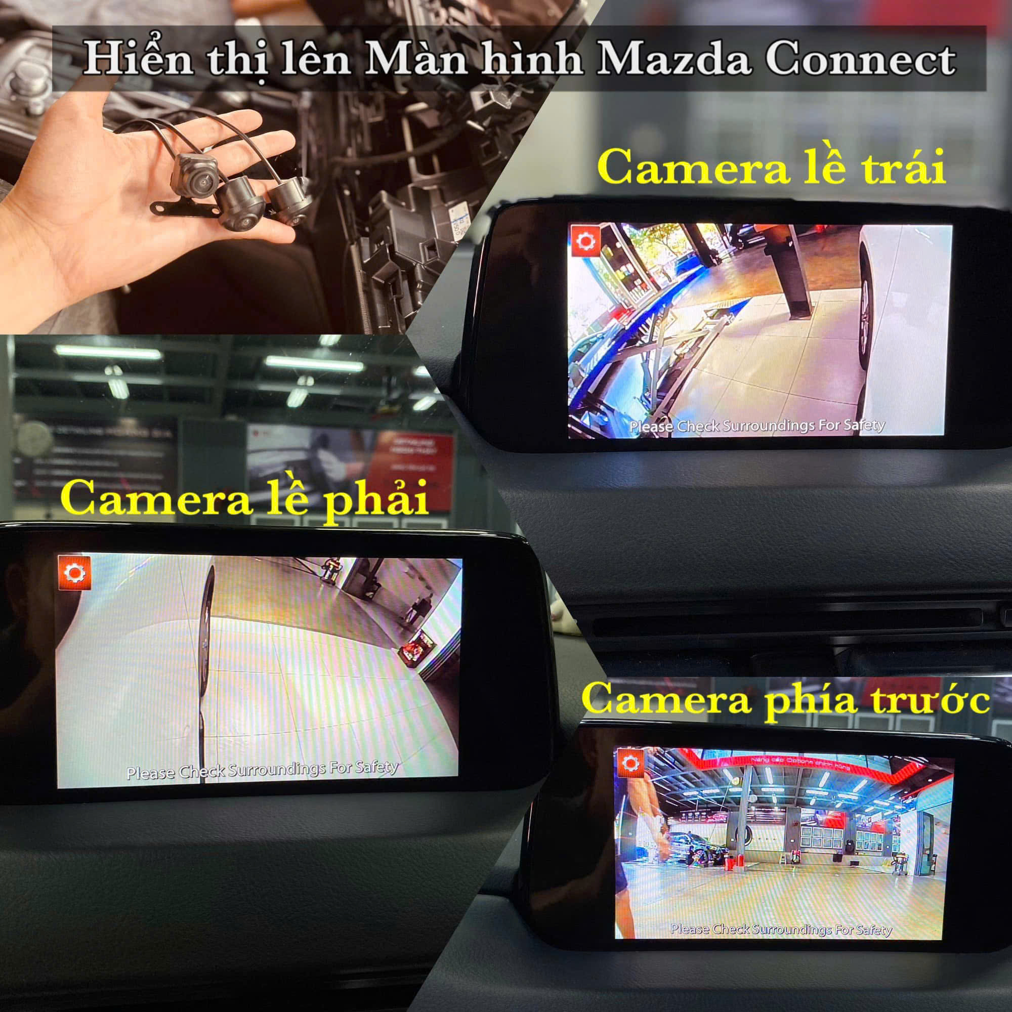 CAMERA TOÀN CẢNH DÀNH RIÊNG CHO MAZDA