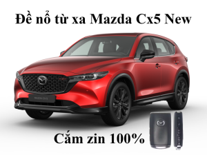 ĐỀ NỔ TỪ XA QUA CHÌA ZIN CHÍNH HÃNG MAZDA CX5