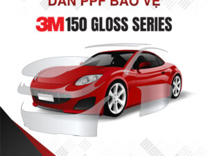 Dán Film PPF 3M 150 Gloss Series Tại Vũng Tàu - Hồ Chí Minh
