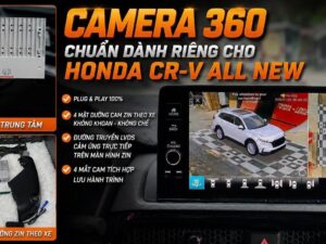 Combo Camera 360 + Cảm Biến Áp Suất Lốp 2026 Tích Hợp Màn Zin Honda CR-V Bản L – Đồng Bộ Honda Sensing