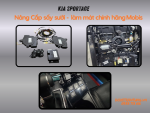 Kia Sportage Nâng Cấp Làm Mát , Sấy Sưởi Chính Hãng Mobis