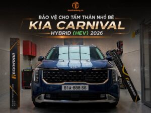 Bảo Vệ Kia Carnival Hybrid (HEV) New 2026 Tại Vũng Tàu Với PPF TeckWrap G75 – Giữ Trọn Sơn Zin Xe Mới